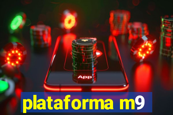 plataforma m9